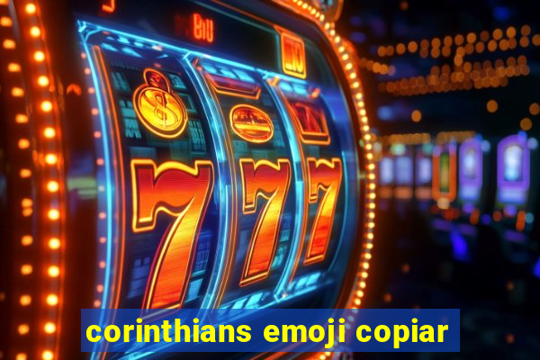 corinthians emoji copiar